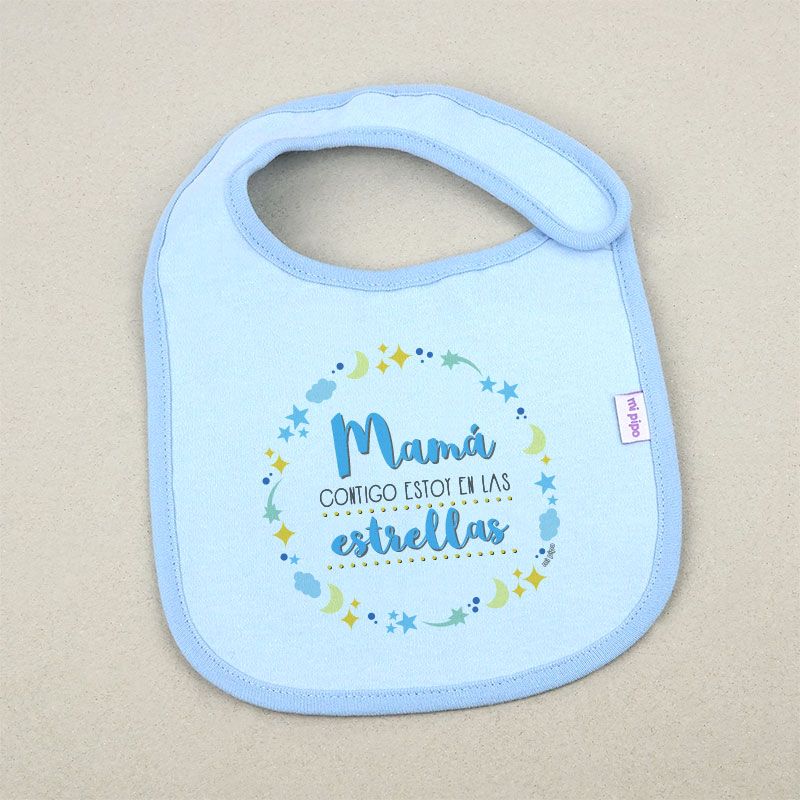 Babero Divertido Mamá contigo estoy en las Estrellas - Mikeko