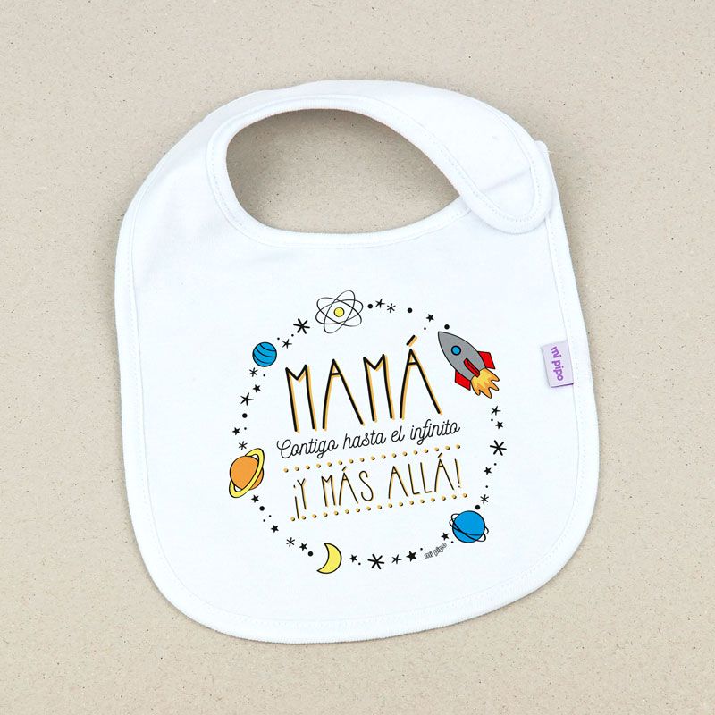 Babero Divertido Mamá contigo hasta el infinito y más allá - Mikeko