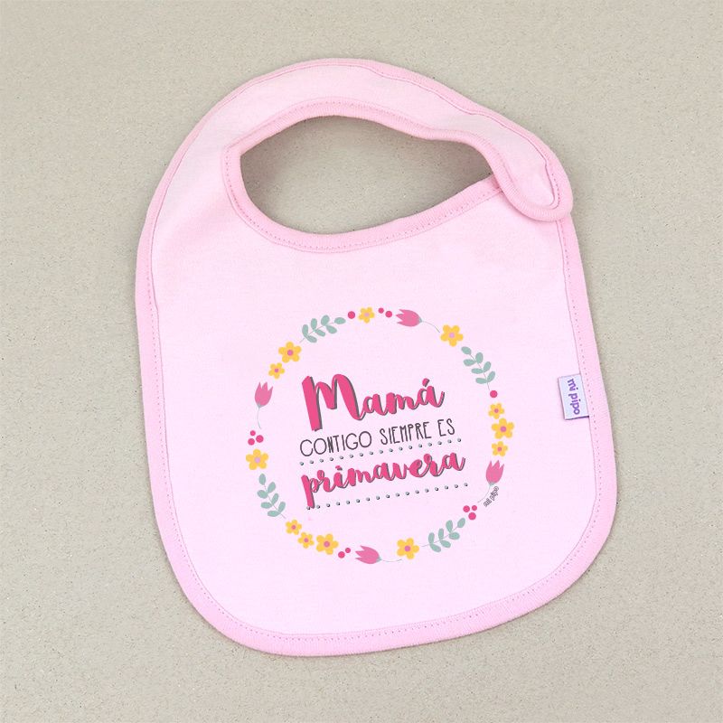 Babero Divertido Mamá contigo siempre es Primavera - Mikeko