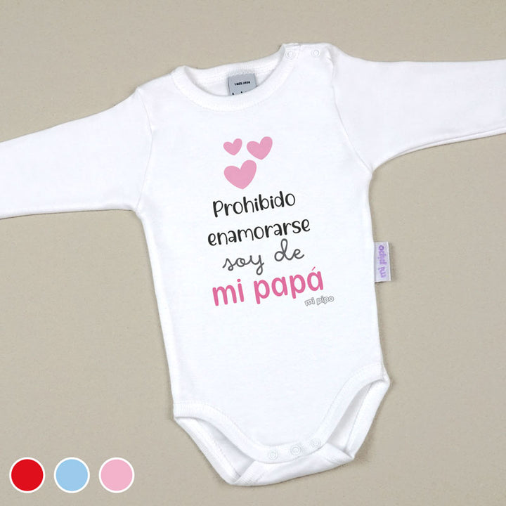 Babidu Body Divertido Prohibido enamorarse, soy de mi Papá