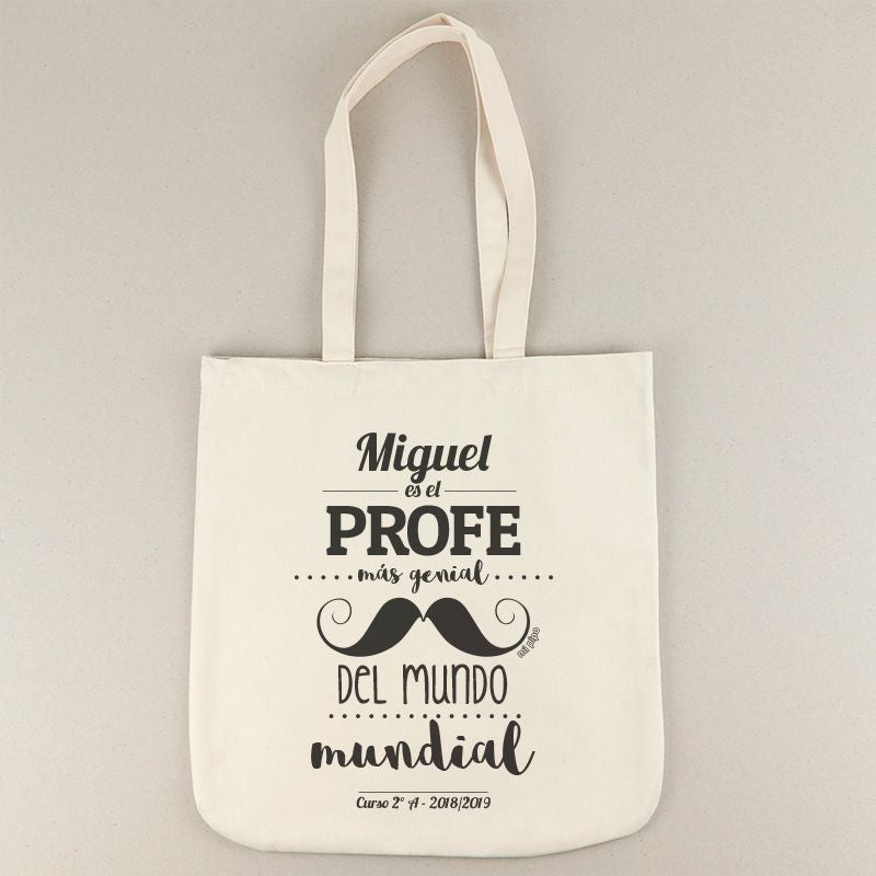 Bolso algodón orgánico personalizado bigote (nombre) es el mejor Profe del mundo (texto libre)