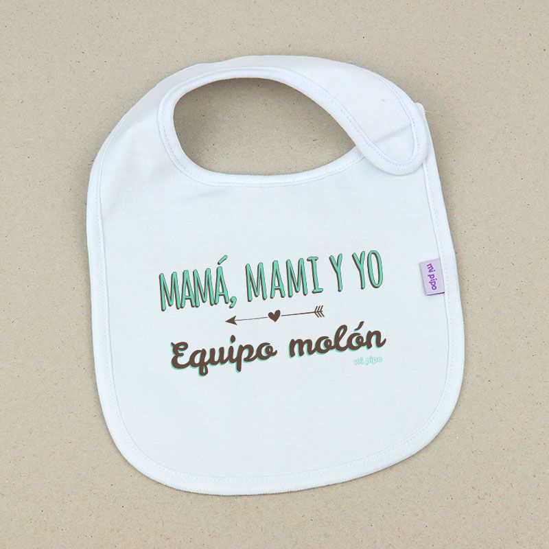 Babero Divertido Mamá, Mami y Yo equipo molón - Mikeko