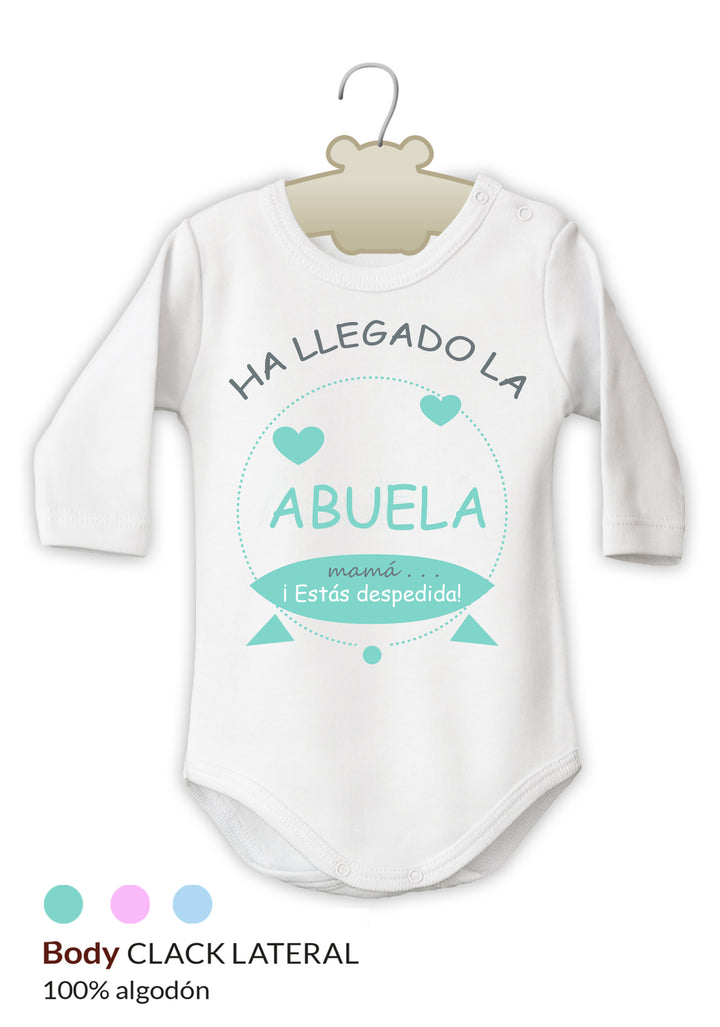 Body Divertido Ha llegado la Abuela, mamá...¡estás despedida!