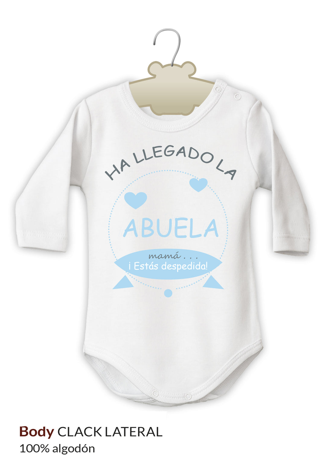 Body Divertido Ha llegado la Abuela, mamá...¡estás despedida!
